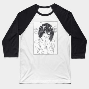 Manga Girl = You Are Trash Baseball T-Shirt